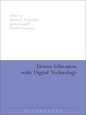 cover image of Drama Education with Digital Technology